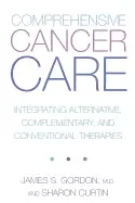 Image of comprehensive cancer care integrating alternative complementary and convent