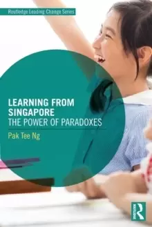 Image of Learning from Singapore : The Power of Paradoxes