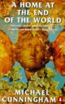 Image of A Home at the End of the World by Michael Cunningham Paperback