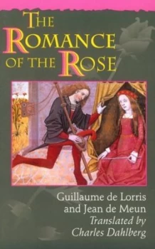 Image of The Romance of the Rose by Guillaume De Lorris Paperback