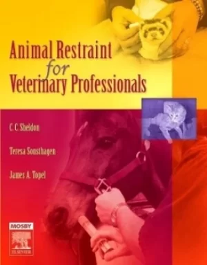 Image of Animal restraint for veterinary professionals by C. C Sheldon