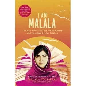 Image of I Am Malala : The Girl Who Stood Up for Education and was Shot by the Taliban