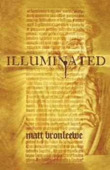 Image of Illuminated by Matt Bronleewe Paperback