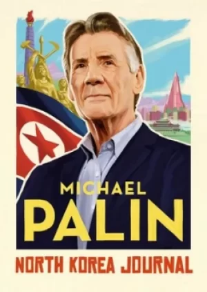 Image of North Korea Journal by Michael Palin