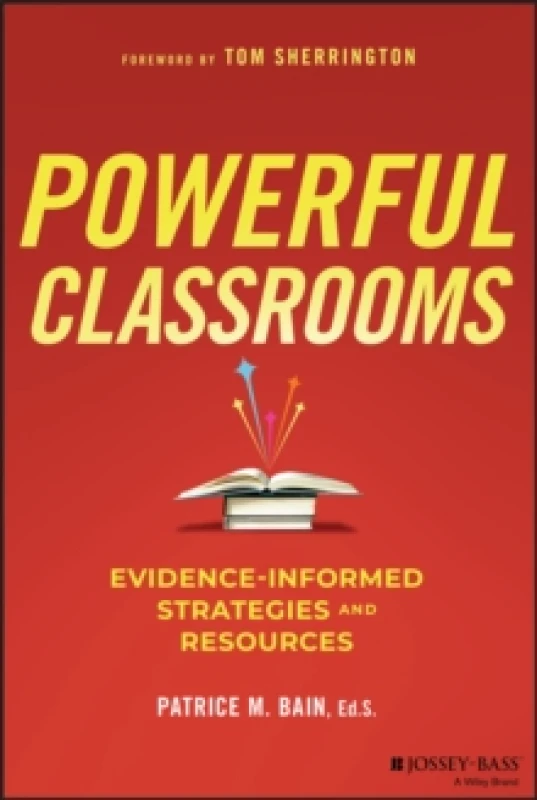 Image of Powerful Classrooms : Evidence-informed Strategies and Resources Paperback / softback