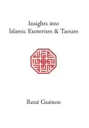 Image of insights into islamic esoterism and taoism