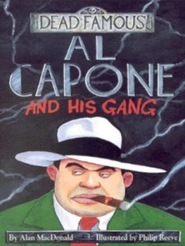 Image of Al Capone and His Gang by Alan Macdonald Paperback