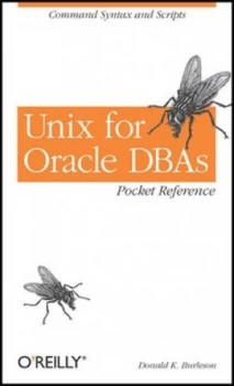 Image of Unix for Oracle DBAs pocket reference by Donald Keith Burleson