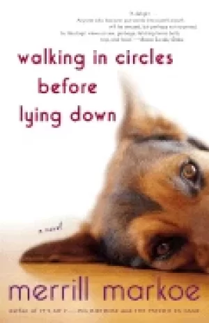 Image of walking in circles before lying down a novel
