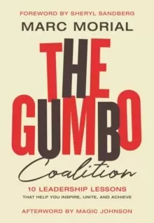 Image of The Gumbo Coalition : 10 Leadership Lessons That Help You Inspire, Unite, and Achieve