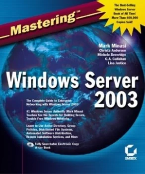 Image of Mastering Windows Server 2003 by Mark Minasi Hardback