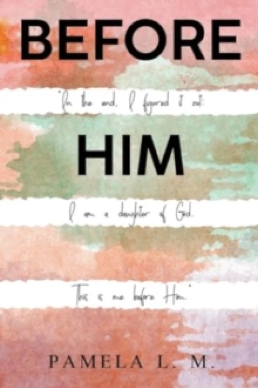 Image of Before Him Paperback / softback