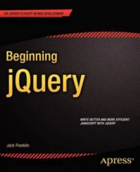 Image of Beginning Jquery by Jack Franklin Paperback