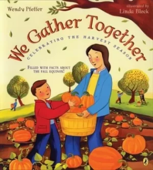 Image of We Gather Together by Wendy Pfeffer