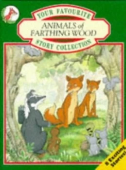 Image of Your Favourite Animals of Farthing Wood Story Collection. Book