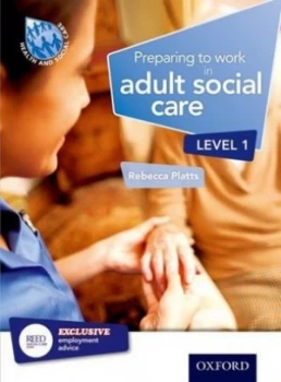 Image of Preparing to Work in Adult Social Care. Level 1 by Rebecca Platts Paperback