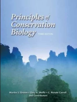 Image of Principles of Conservation Biology by Martha J. Groom Hardback