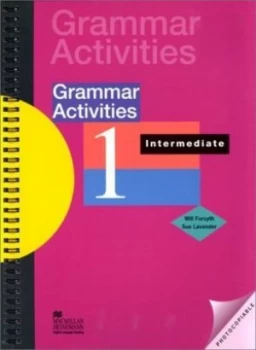 Image of Grammar Activities. 1 Intermediate by Will Forsyth and Sue Lavender Paperback