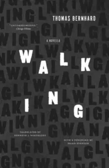 Image of Walking : A Novella