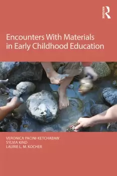 Image of Encounters With Materials in Early Childhood Education