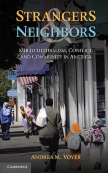 Image of Strangers and Neighbors by Andrea M. Voyer Paperback