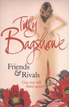 Image of Friends and Rivals by Tilly Bagshawe Paperback