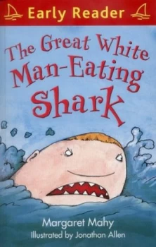 Image of The Great White Man-Eating Shark by Margaret Mahy Book