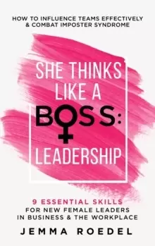 Image of She Thinks Like a Boss : Leadership