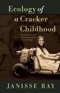 Image of ecology of a cracker childhood 15th anniversary edition