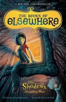 Image of The Shadows by Jacqueline West