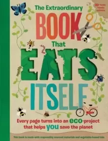 Image of The Extraordinary Book That Eats Itself