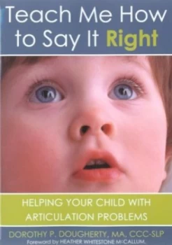 Image of Teach Me How to Say It Right by Dorothy P. Dougherty Paperback