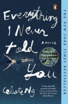 Image of Everything I Never Told You by Celeste Ng Paperback