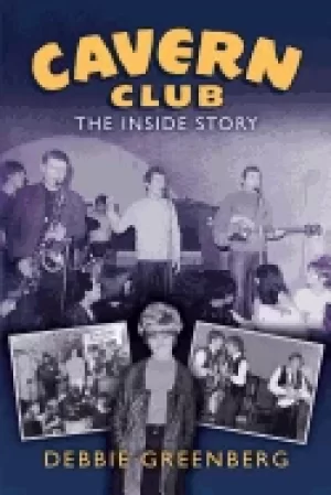 Image of cavern club the inside story