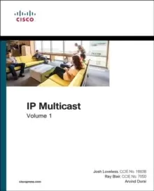 Image of IP Multicast, Volume I : Cisco IP Multicast Networking