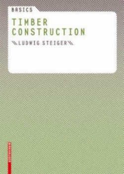 Image of Timber Construction by Ludwig Steiger Paperback