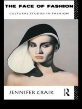 Image of The Face of Fashion by Jennifer Craik Paperback