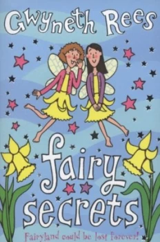 Image of Fairy Secrets by Gwyneth Rees Paperback
