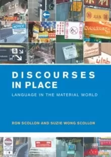 Image of Discourses in Place : Language in the Material World