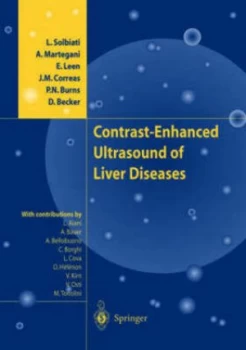 Image of Contrast-Enhanced Ultrasound of Liver Diseases by L. Solbiati Hardback