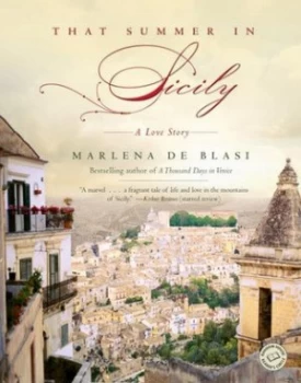 Image of That Summer in Sicily by Marlena De Blasi Paperback