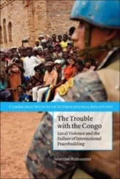 Image of The trouble with the Congo by Sverine Autesserre