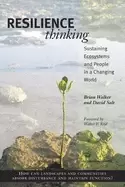 Image of resilience thinking sustaining ecosystems and people in a changing world