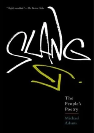 Image of Slang by Michael Adams