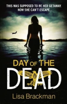 Image of Day of the Dead by Lisa Brackman Paperback
