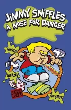 Image of A nose for danger by Bob Temple