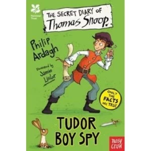 Image of National Trust: The Secret Diary of Thomas Snoop, Tudor Boy Spy