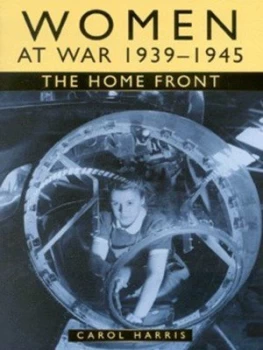 Image of Women at War 1939-1945 by Carol Harris Paperback
