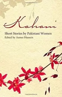 Image of Kahani : Short Stories by Pakistani Women