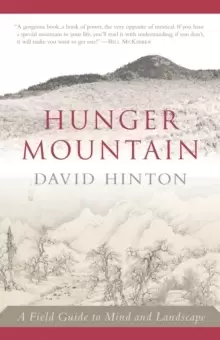 Image of Hunger Mountain : A Field Guide to Mind and Landscape